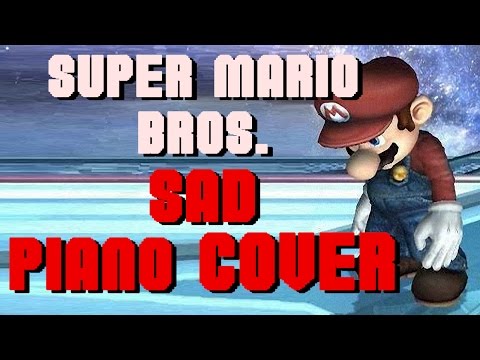 SUPER MARIO BROS THEME - MINOR KEY SAD PIANO COVER | YAOG COVERS | WILL IT SAD?