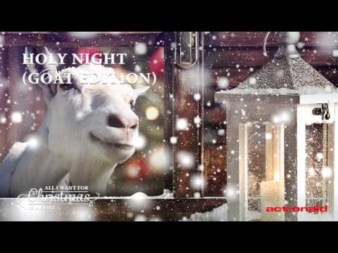 Holy Night (Goat Edition)