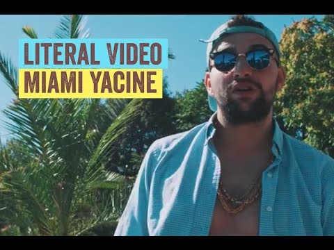 Literal Video - Miami Yacine - Kokaina