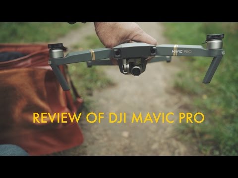 DJI Mavic Pro Review Part 1