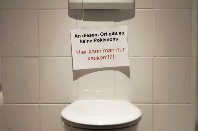 Neulich auf dem Klo: Keine Pokémons. Nur kacken.